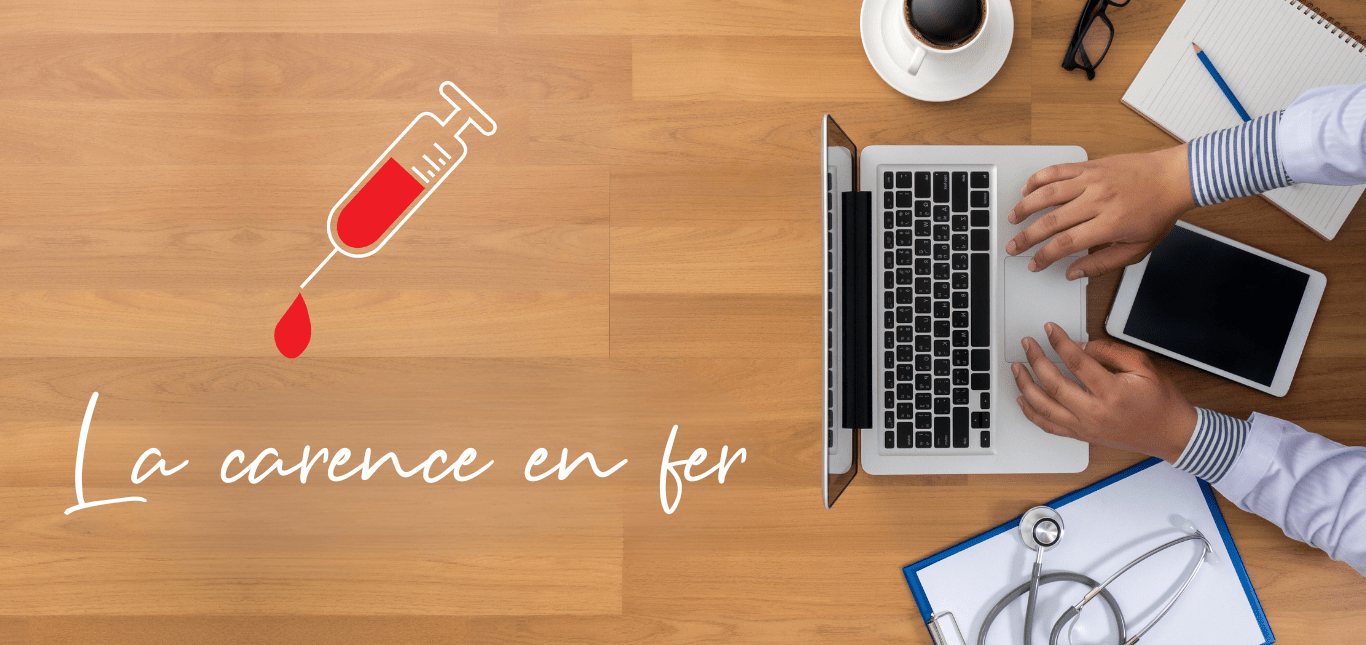 Tout savoir sur la carence en fer